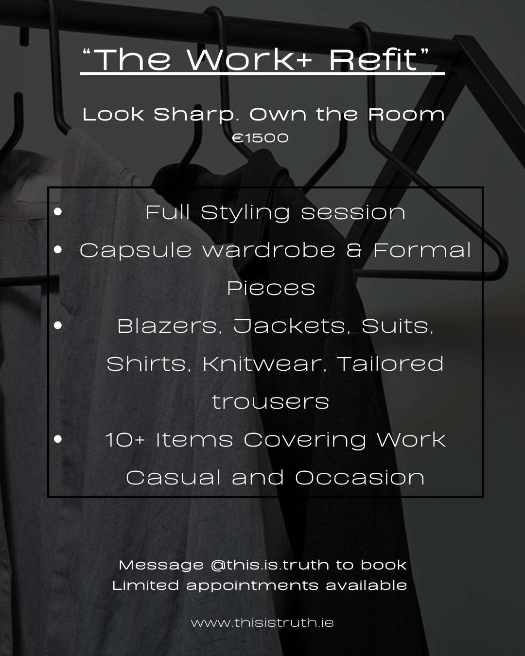 €1500 “The Work+ Refit” Wardrobe